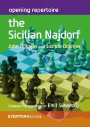 Opening Repertoire: The Sicilian Najdorf (ISBN: 9781781944837)