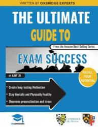 Ultimate Guide to Exam Success (ISBN: 9781912557424)