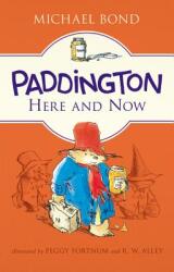 Paddington Here and Now (ISBN: 9780062317230)