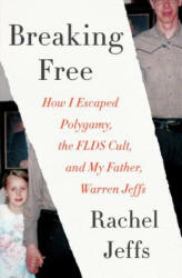 Breaking Free - Rachel Jeffs (ISBN: 9780062670533)