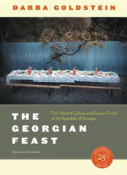 Georgian Feast - Darra Goldstein (ISBN: 9780520300262)
