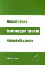 Új kis magyar nyelvtan (2008)