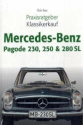 Mercedes-Benz 230, 250 & 280 SL W 113 Pagode - Chriss Brass (2011)