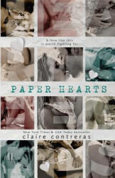 Paper Hearts - Claire Contreras (ISBN: 9780986416729)