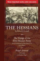 The Hessians: Three Historical Works by Lowell Pfister and Popp (ISBN: 9780999762011)