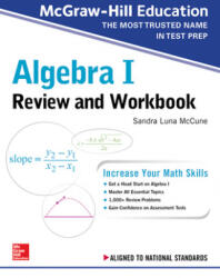 McGraw-Hill Education Algebra I Review and Workbook (ISBN: 9781260128949)