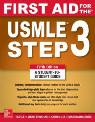 First Aid for the USMLE Step 3, Fifth Edition - Marina Boushra, Tao Le, Kachiu Lee (ISBN: 9781260440317)