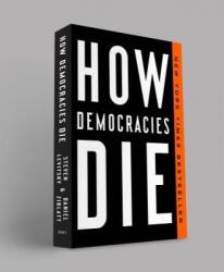 How Democracies Die (ISBN: 9781524762940)