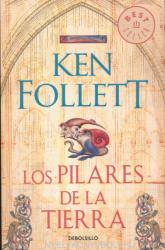 Ken Follett: Los pilares de la tierra (2010)