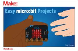 Easy micro - bit Projects - Eric Hagan (ISBN: 9781680455540)