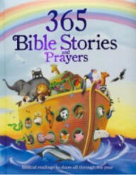 365 Bible Stories and Prayers: Biblical Readings to Share All Through the Year - Cottage Door Press (ISBN: 9781680524079)