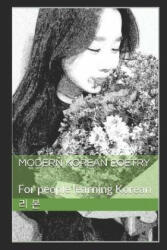 Modern Korean Poetry: For people learning Korean (ISBN: 9781717784773)