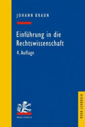 Einfuhrung in die Rechtswissenschaft - Johann Braun (2011)