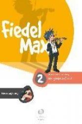 Fiedel-Max - Der große Auftritt 2 - Andrea Holzer-Rhomberg (2004)