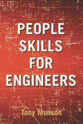 People Skills for Engineers (ISBN: 9781723996788)