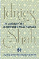 The Exploits of the Incomparable Mulla Nasrudin (ISBN: 9781784799984)