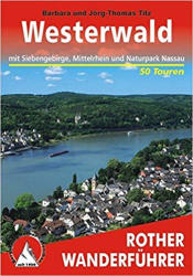 Westerwald túrakalauz Bergverlag Rother német RO 4156 (2011)