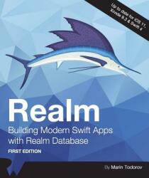 Realm: Building Modern Swift Apps with Realm Database (ISBN: 9781942878520)