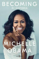 Becoming (Spanish Edition) - Michelle Obama (ISBN: 9781947783775)