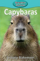 Capybaras - Victoria Blakemore (ISBN: 9781948388184)