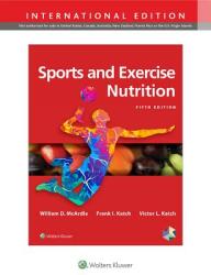 Sports and Exercise Nutrition (ISBN: 9781975106737)