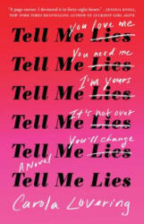 Tell Me Lies - Carola Lovering (ISBN: 9781501169656)
