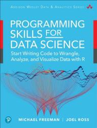 Data Science Foundations Tools and Techniques: Core Skills for Quantitative Analysis with R and Git (ISBN: 9780135133101)
