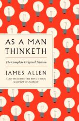 As a Man Thinketh - James Allen (ISBN: 9781250309334)