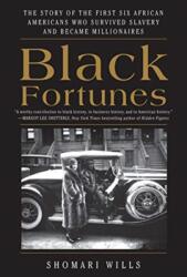 Black Fortunes - Shomari Wills (ISBN: 9780062437600)
