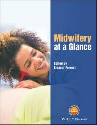 Midwifery at a Glance (ISBN: 9781118874455)