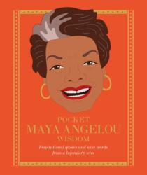 Pocket Maya Angelou Wisdom - Hardie Grant (ISBN: 9781784882464)
