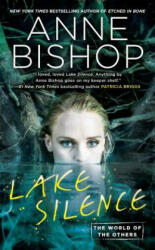 Lake Silence - Anne Bishop (ISBN: 9780399587269)