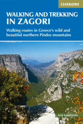 Walking and Trekking in the Zagori: Walking Routes in Greece's Wild and Beautiful Northern Pindos Mountains (ISBN: 9781852849412)