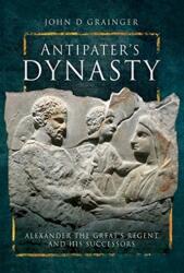 Dinastia lui Antipater (ISBN: 9781526730886)