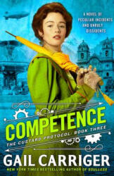 Competence - Gail Carriger (ISBN: 9780316433853)