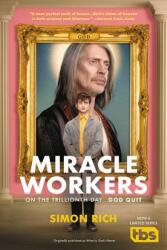 Miracle Workers (ISBN: 9780316486361)