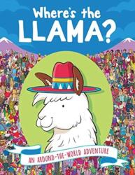 Where's the Llama? - Paul Moran, Gergely Forizs (ISBN: 9781449497293)