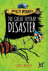 The Great Flytrap Disaster 3 (ISBN: 9781481491204)