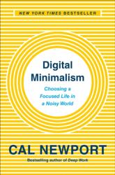 Digital Minimalism (ISBN: 9780525536512)