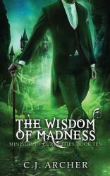 The Wisdom of Madness (ISBN: 9780648214847)