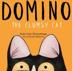 Domino: The Clumsy Cat (ISBN: 9780692109533)
