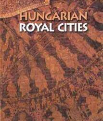 Hungarian Royal Cities (2006)
