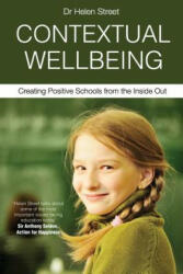 Contextual Wellbeing - Helen Louise Street (ISBN: 9780980639711)