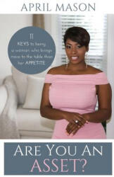 Are You An Asset? - April (ISBN: 9780989125444)