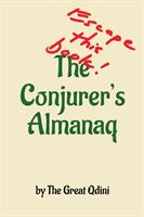 The Conjurer's Almanaq: Escape this Book (ISBN: 9780996256810)