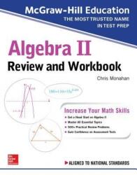 McGraw-Hill Education Algebra II Review and Workbook (ISBN: 9781260128888)