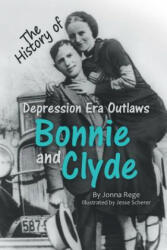 Bonnie and Clyde (ISBN: 9781480870451)