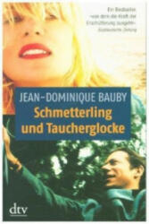 Schmetterling und Taucherglocke - Jean-Dominique Bauby (1998)