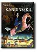 KANDINSZKIJ, VASZILIJ (2005)