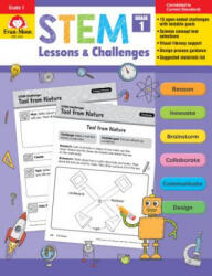 Stem Lessons and Challenges, Grade 1 Teacher Resource - Evan-Moor (ISBN: 9781629388618)